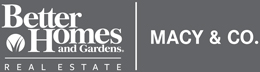 Better Homes and Garden Real Estate Macy & Co